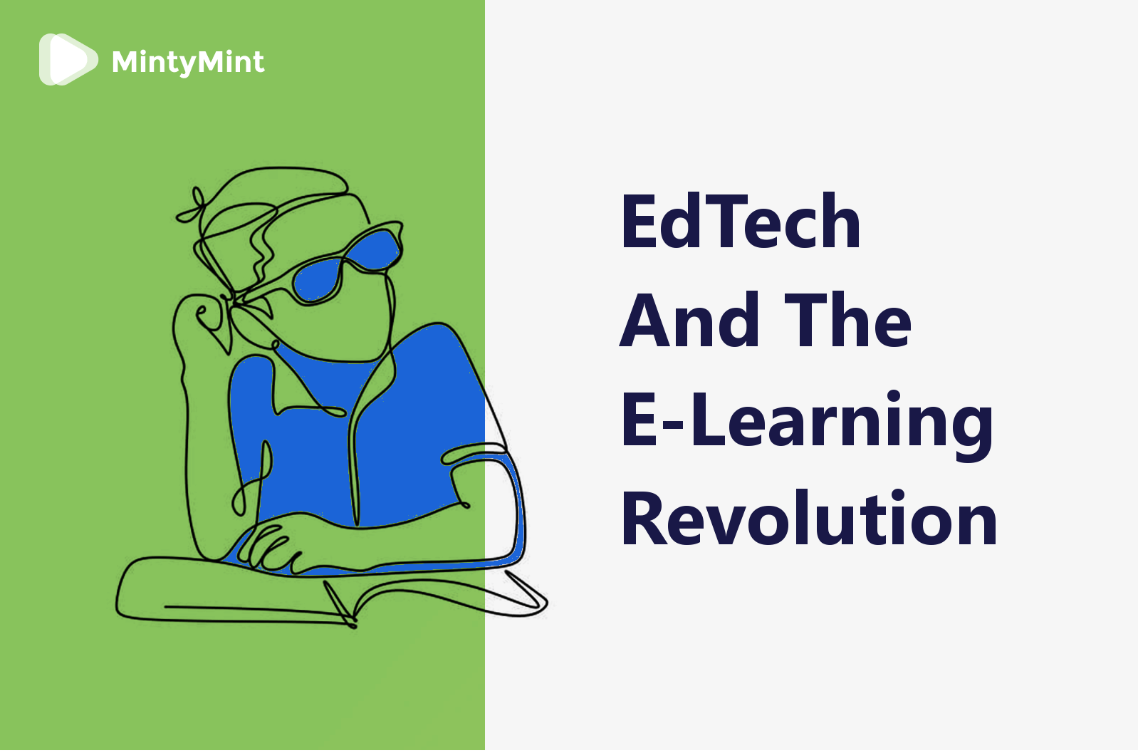 EdTech and The E-learning Revolution
